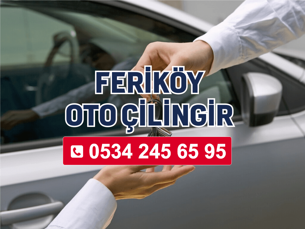 Feriköy Oto Çilingir
