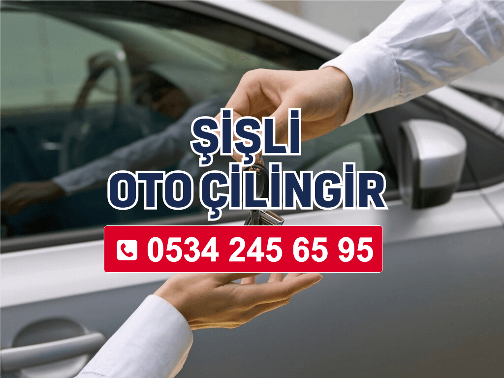Şişli Oto Çilingir